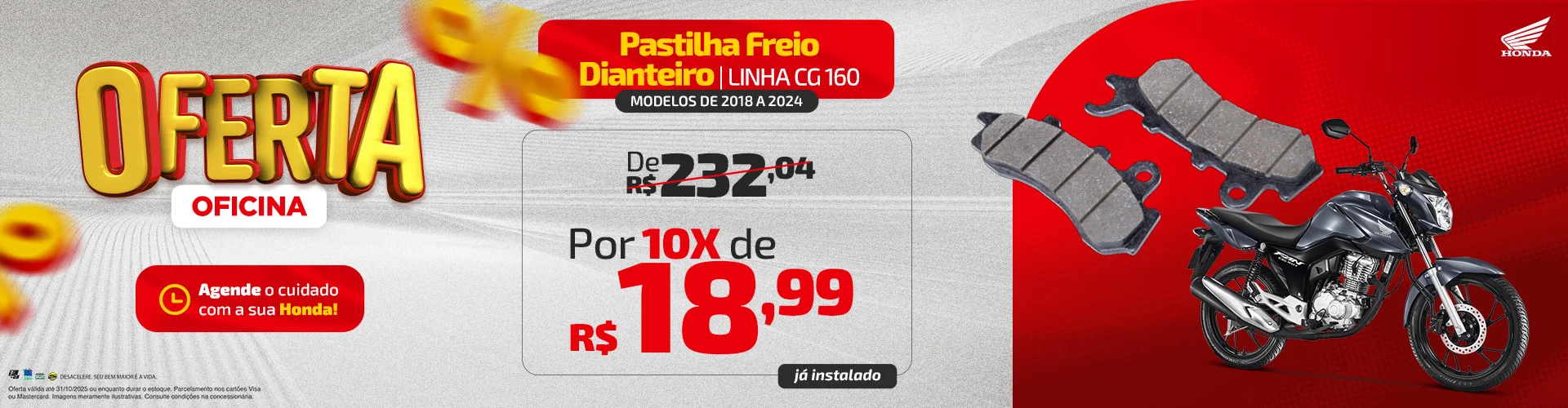 BANNER%20DE%20SITE%20-%20DESKTOP%20%28Pastilha%20Freio%20Dianteiro%20Linha%20CG%20160%29 BANNER%20DE%20SITE%20-%20DESKTOP%20%28Pastilha%20Freio%20Dianteiro%20Linha%20CG%20160%29