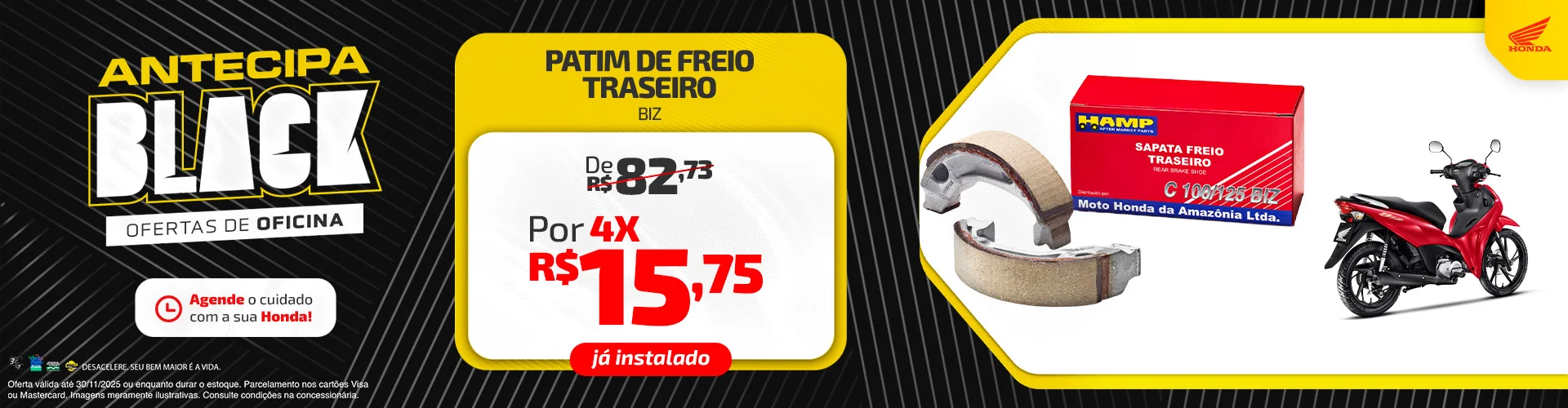 Pós - Vendas | Patim de Freio Traseiro da Biz