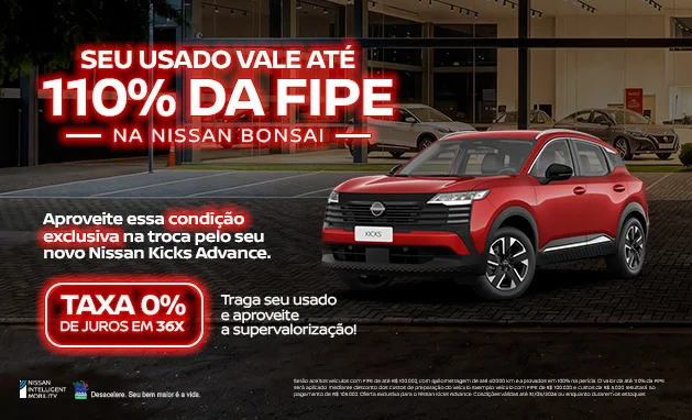 Advance 2026 - NOVO NISSAN KICKS ADVANCE 2026 – 110% DA TABELA FIPE