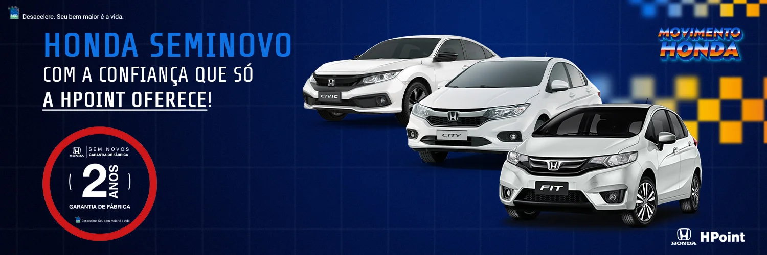 Seminovos Honda com 2 anos de Garantia