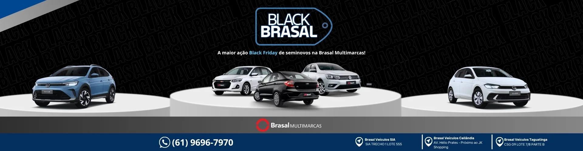 Black Brasal Multimarcas