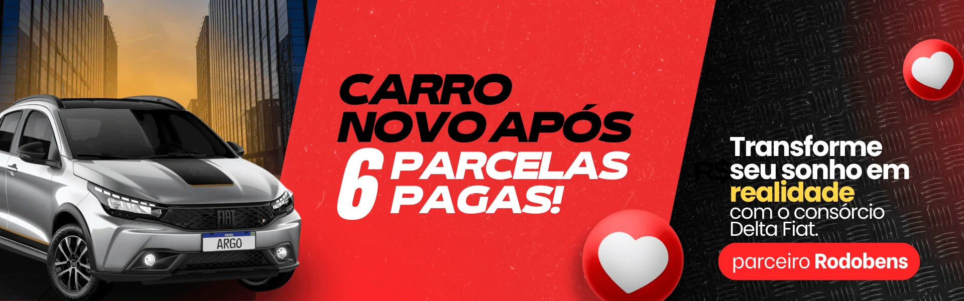 CONSÓRCIO CARRO NOVO COM 6 PACELAS PAGAS