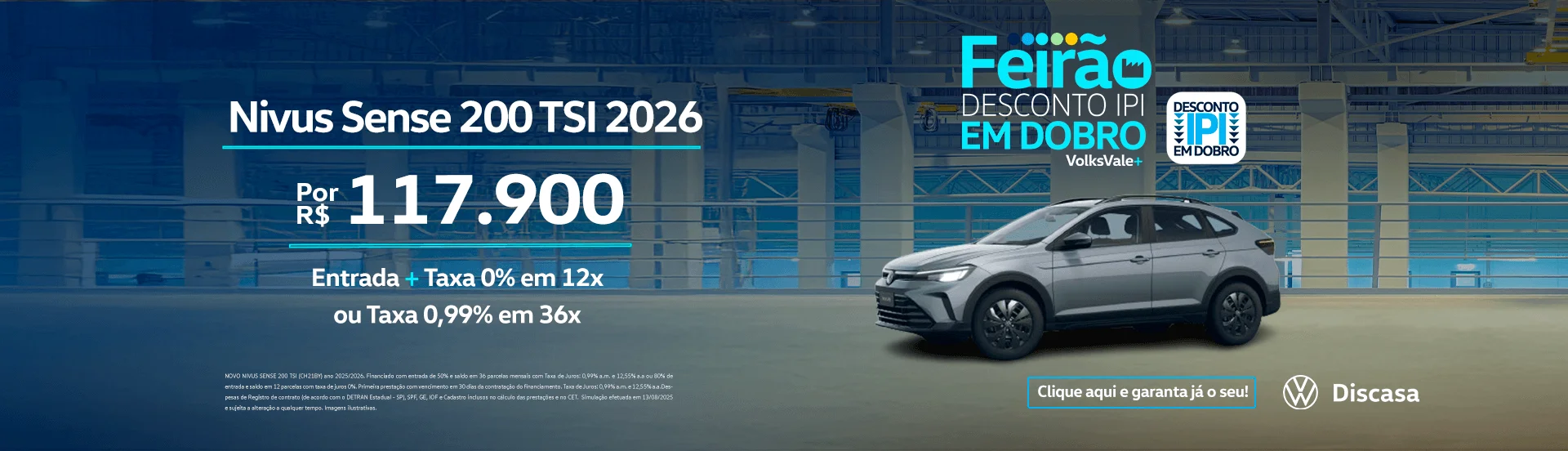 Aproveite e saia de Volks novo esse mês!