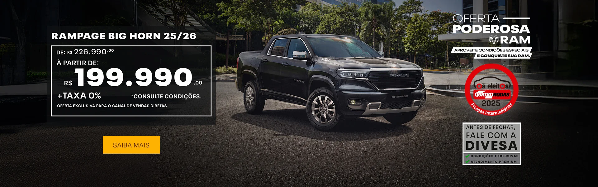 Linha Rampage é na Divesa