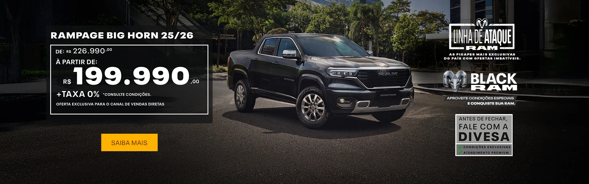 Linha Rampage é na Divesa