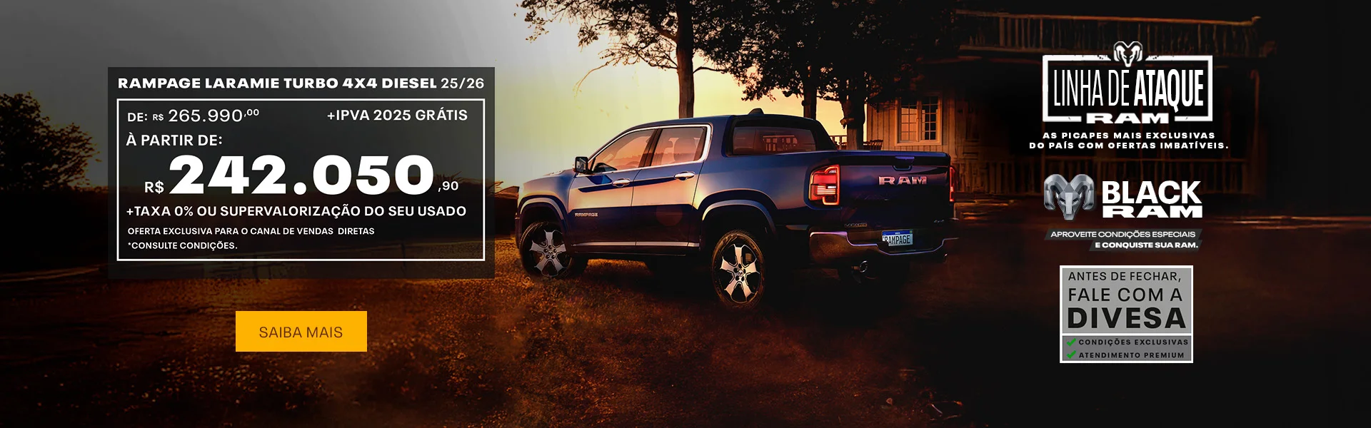 Linha Rampage é na Divesa