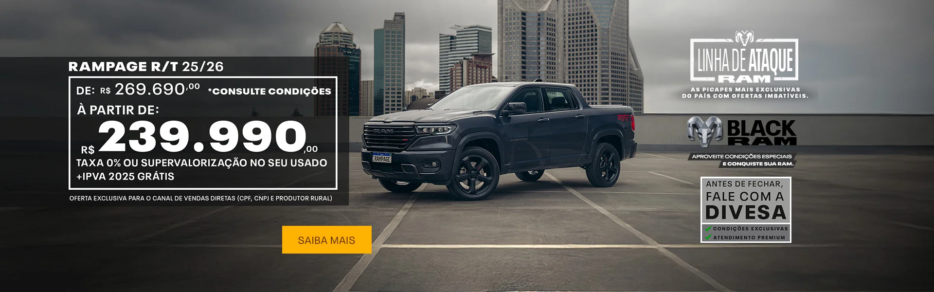 Linha Rampage é na Divesa