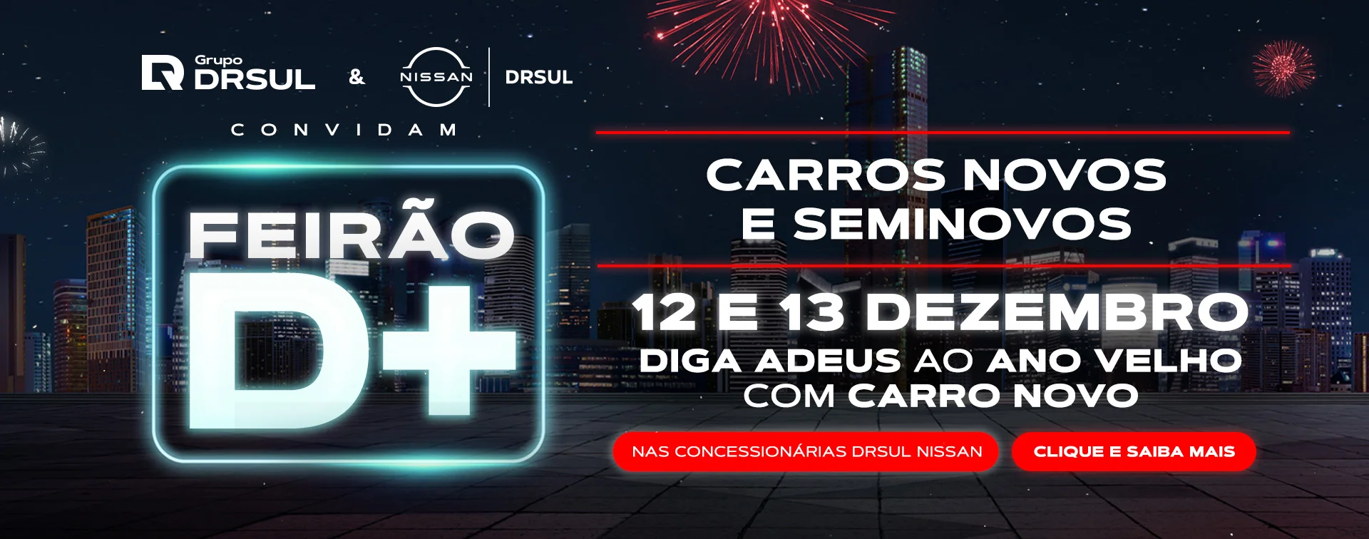 Feirão D+ Dezembro | DRSUL Nissan