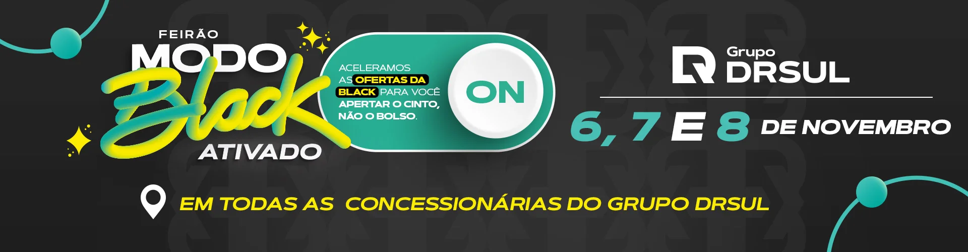 Feirão Black 2025 | GRUPO DRSUL