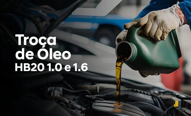 TROCA DE ÓLEO  - LINHA HB20 ATÉ 2020