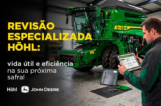 Manutenção Pós-Safra John Deere: Guia Prático Höhl