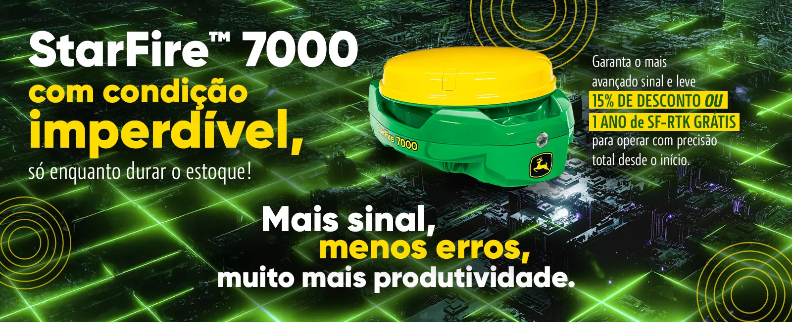 Liquidação de Starfire 7000!