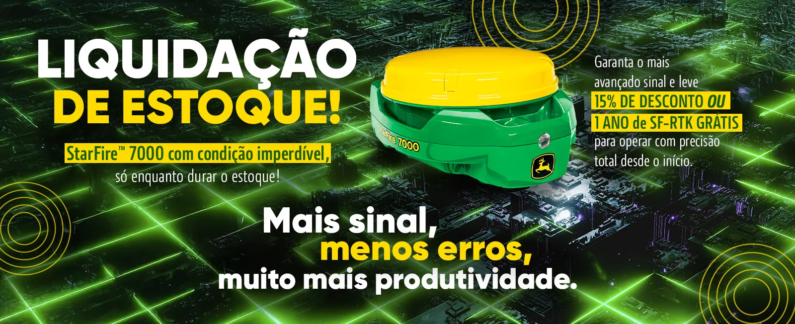 Liquidação de Starfire 7000!