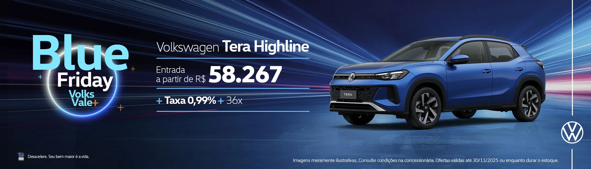 Campanha Blue Friday - Tera Highline