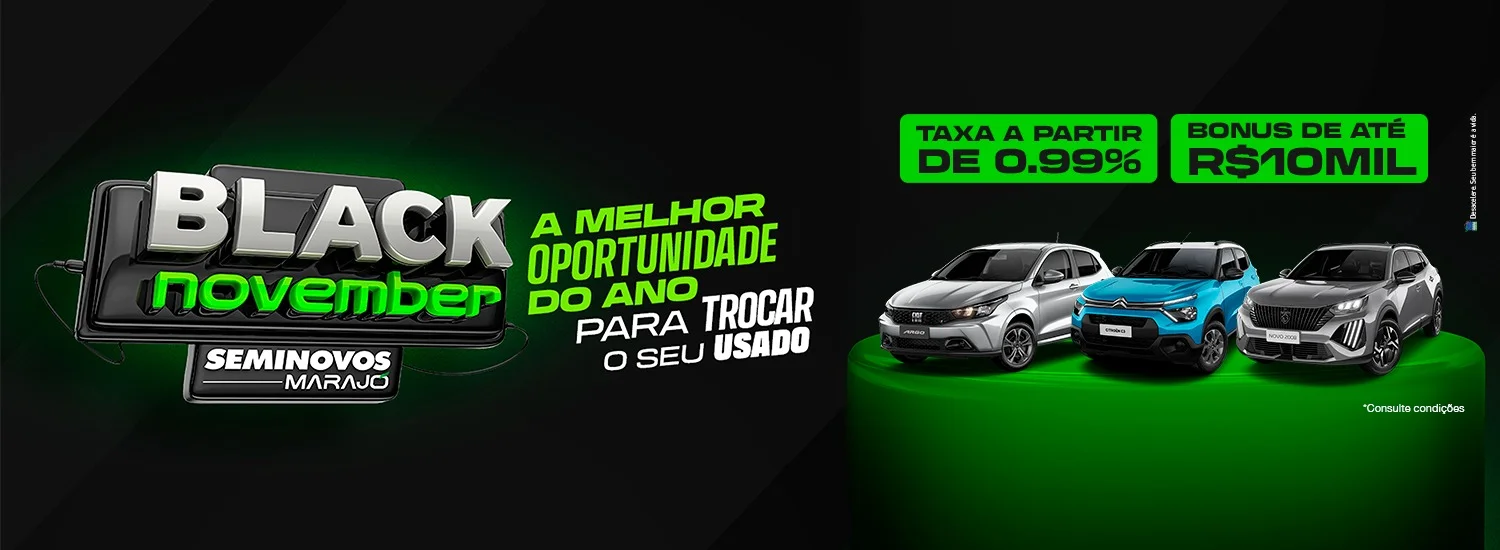 BLACK FRIDAY SEMINOVOS MARAJO