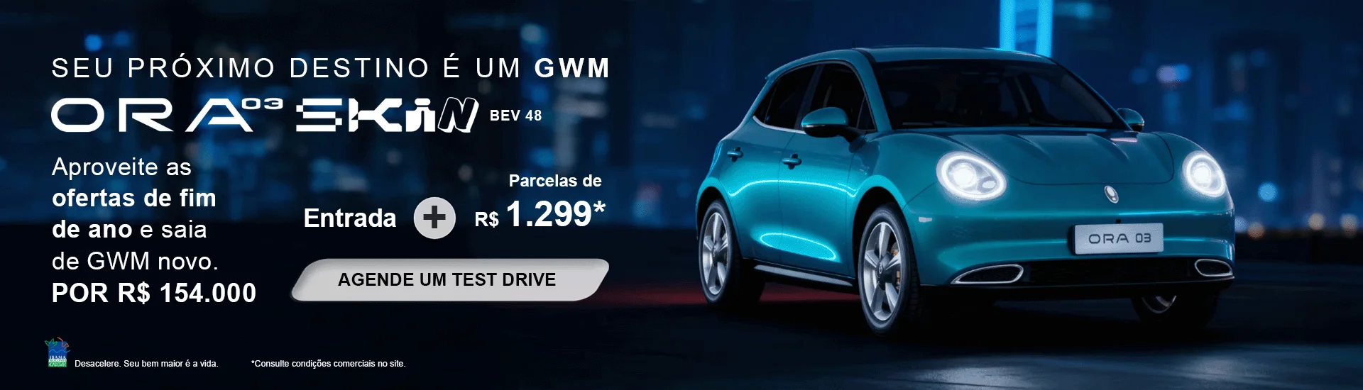 SEU PROXIMO DESTINO É GWM