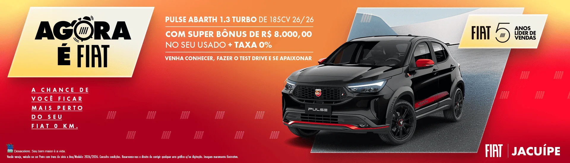 5-PULSE-ABARTH-ofertas_JACUIPE-CARDS-OFERTAS-MENSAIS-MONTADORA-ABRIL_2026_1920x550px