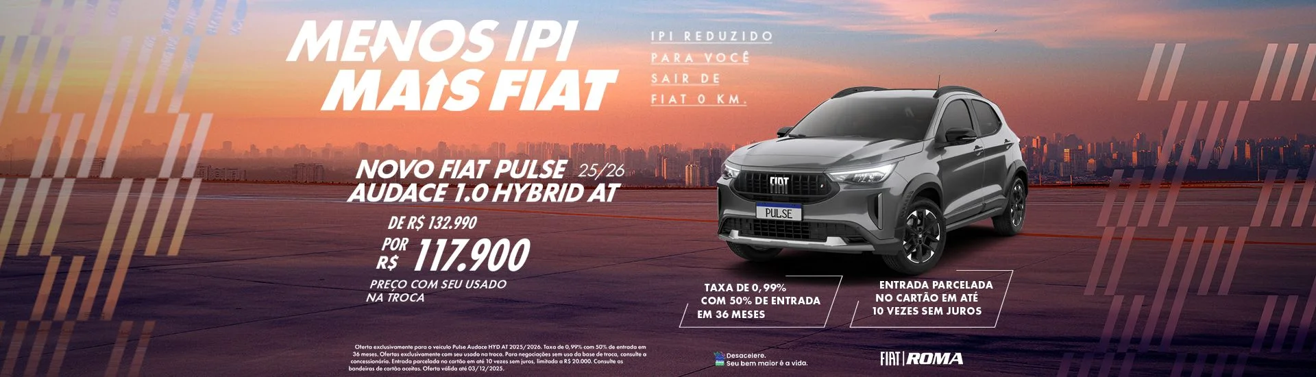 Campanha de vendas Roma Fiat - Pulse