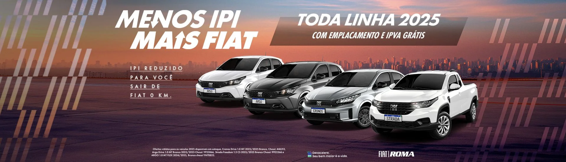 Campanha de vendas Roma Fiat - Toda a linha 2025
