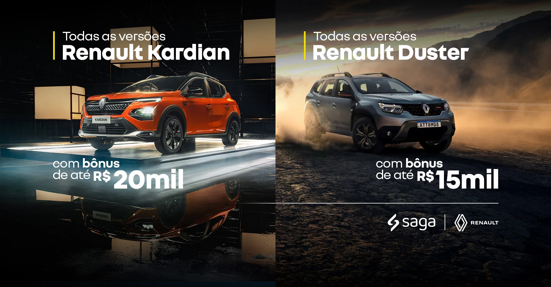 Kardian ou Duster com bônus exclusivo