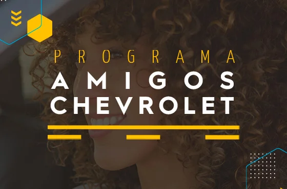 Programa Amigos Chevrolet: veja como funciona