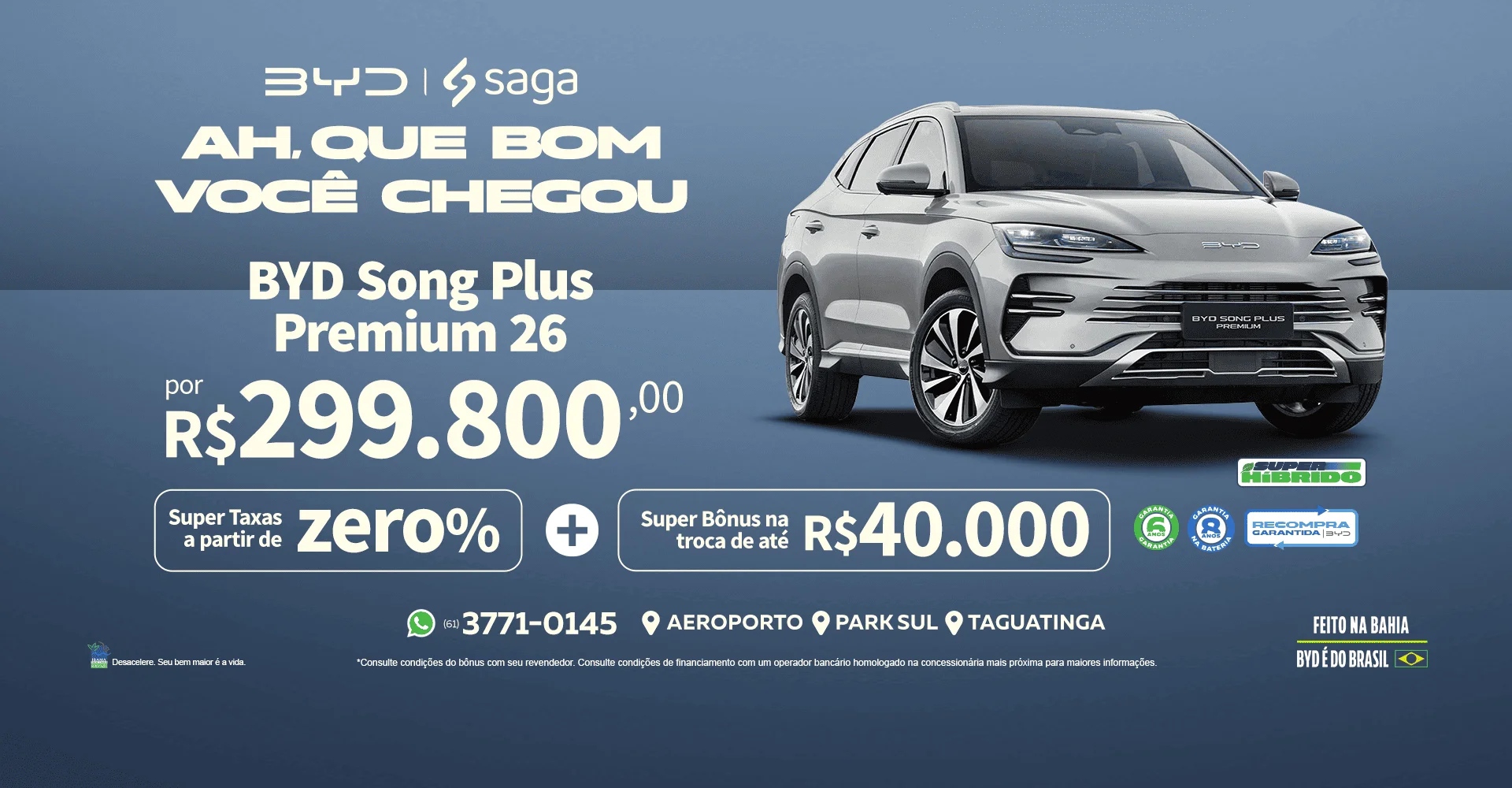 03_Banners-Site_MAI26_Ah-que-bom-vc-chegou_BSB_Saga-BYD1920x1000