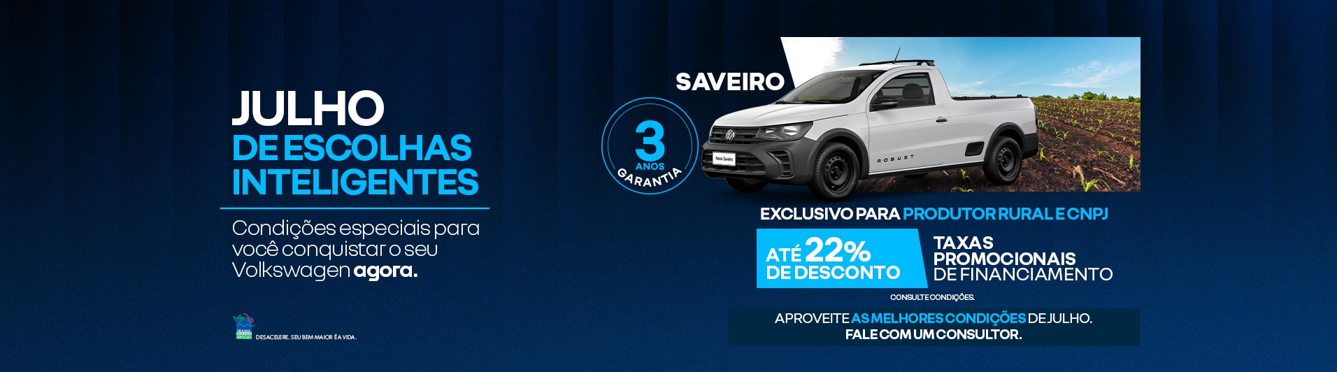 SE_VW_Julho_1920x550_Varejo_SaveiroProdutor