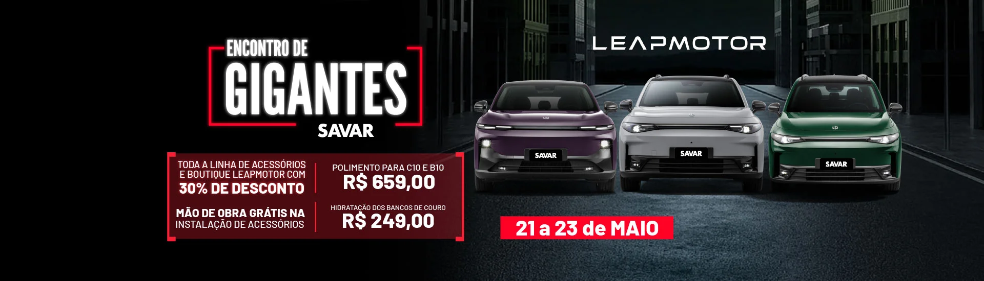 LEAPMOTOR | ENCONTRO DE GIGANTES
