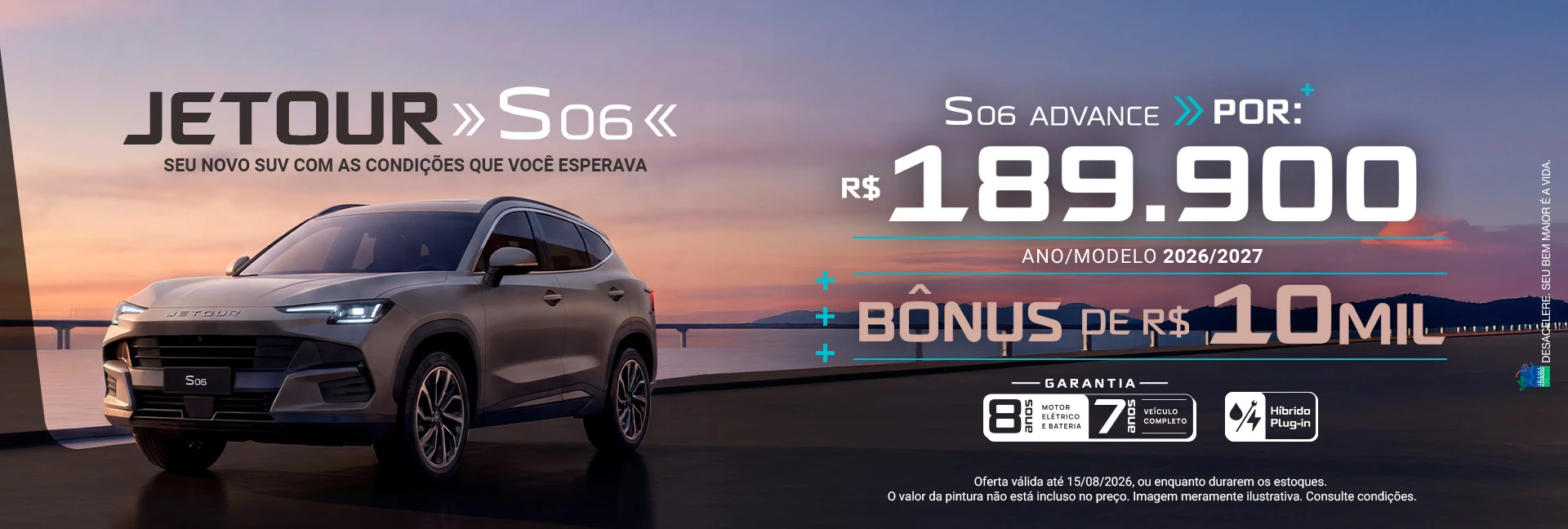 01_JETOUR%20S06%20Advance_Varejo_agosto26_Desktop