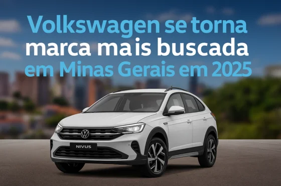 Volkswagen lidera buscas por carros em Minas Gerais