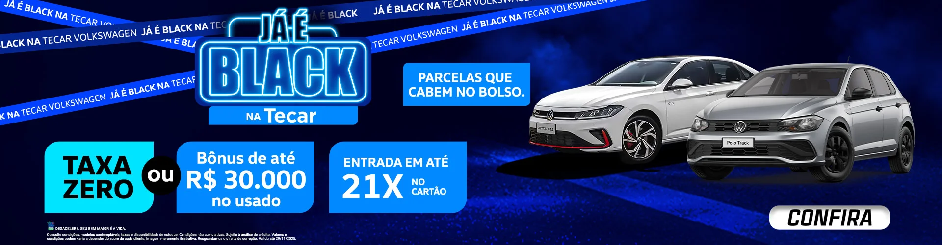 Já é Black na tecar