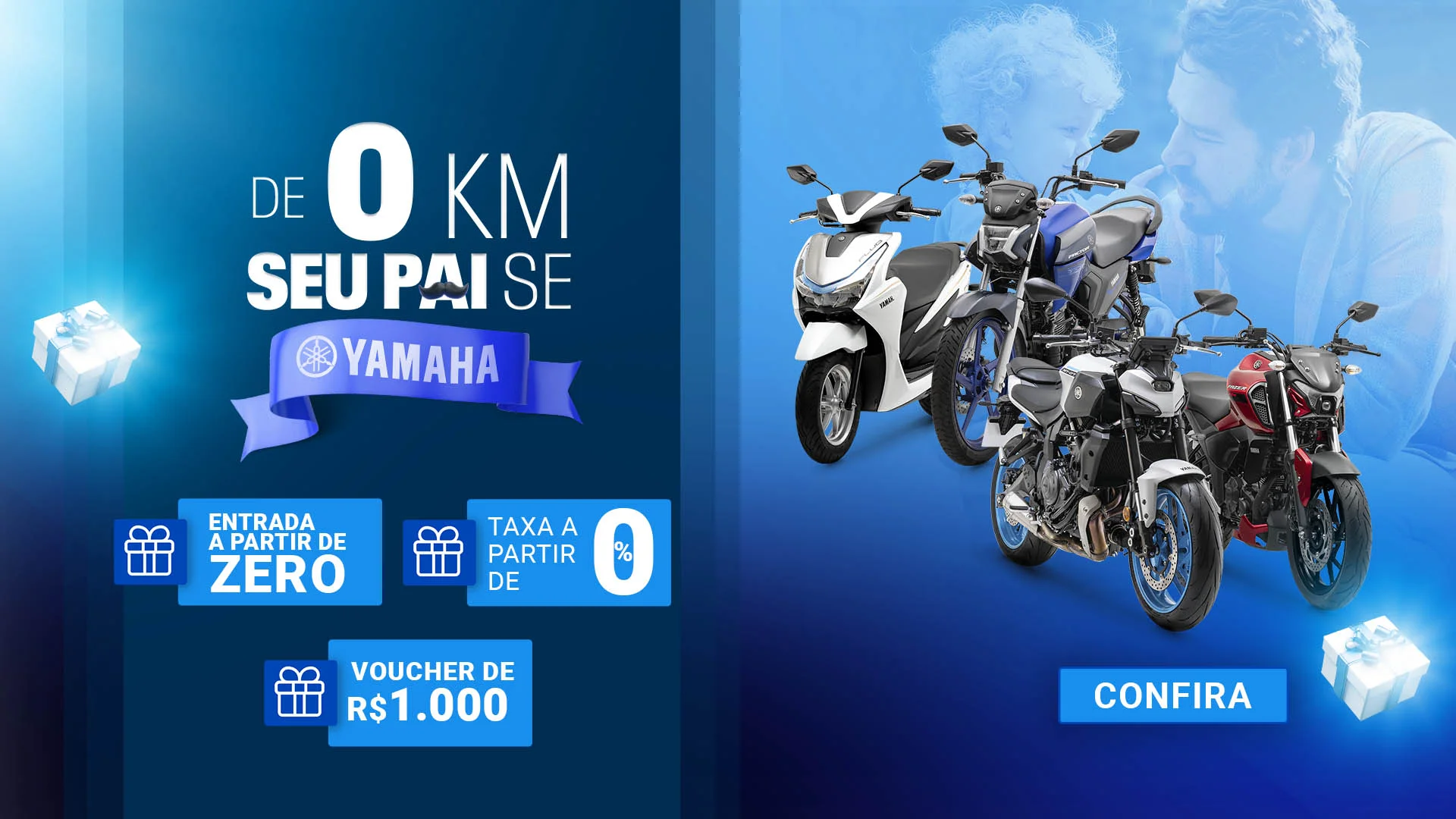 De 0KM seu pai se Yamaha