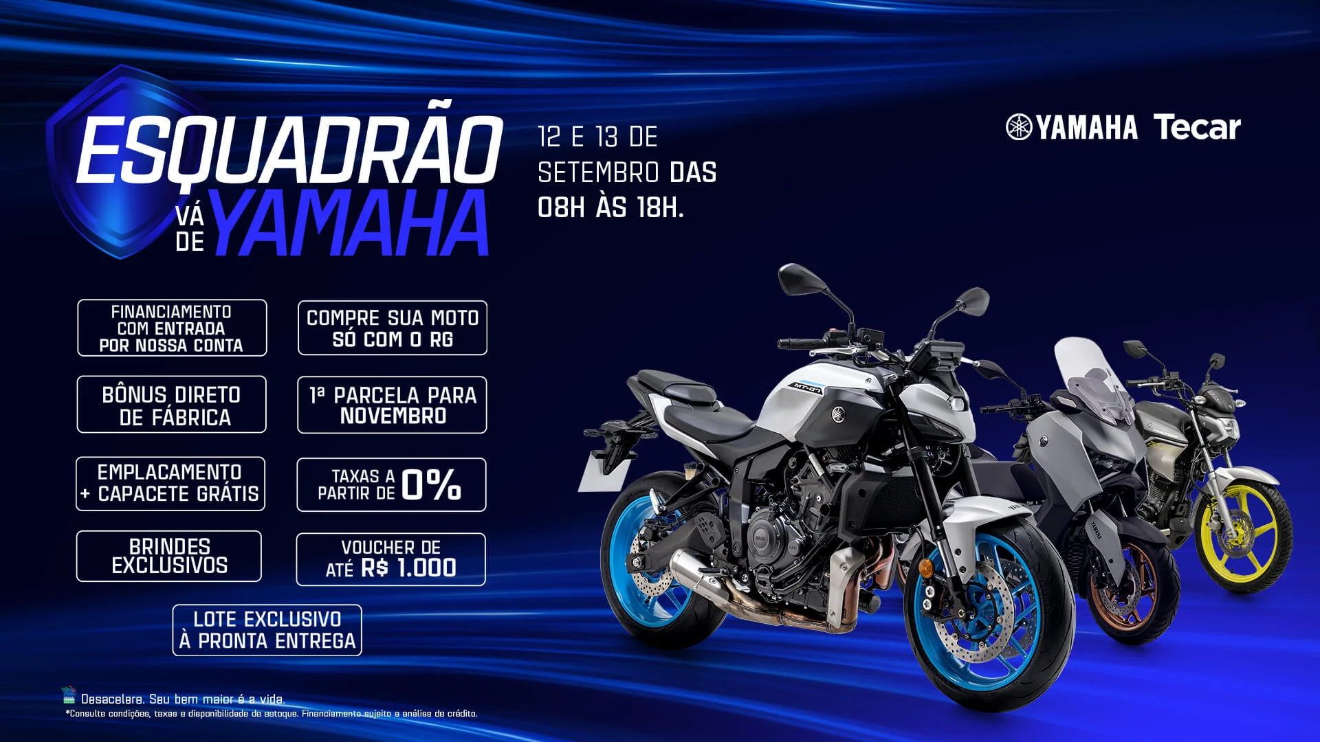 Esquadrão vá de Yamaha