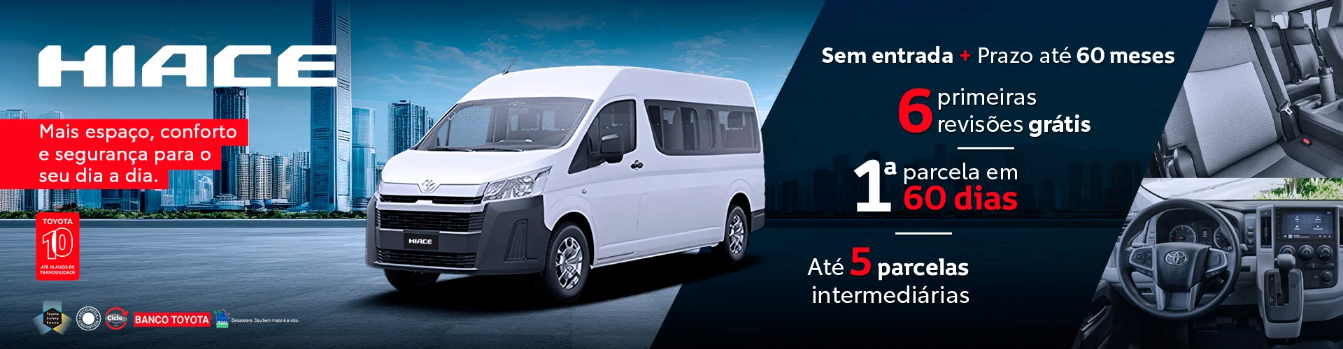 HIACE: mais conforto, espaço e segurança para suas viagens!