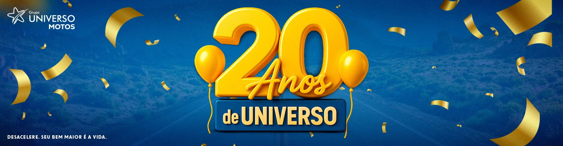 Aniversário de 20 Anos Universo Motos – Aproveite!