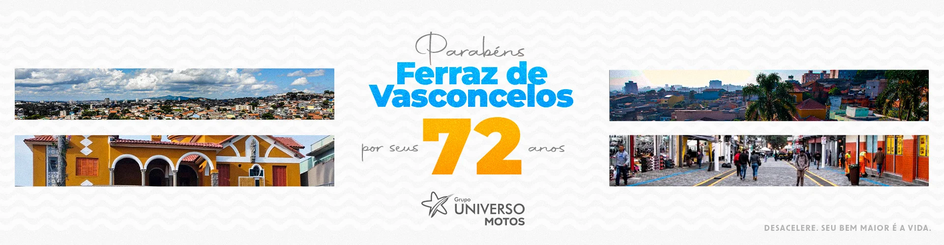 14 de Outubro - Aniversário de Ferraz de Vasconcelos
