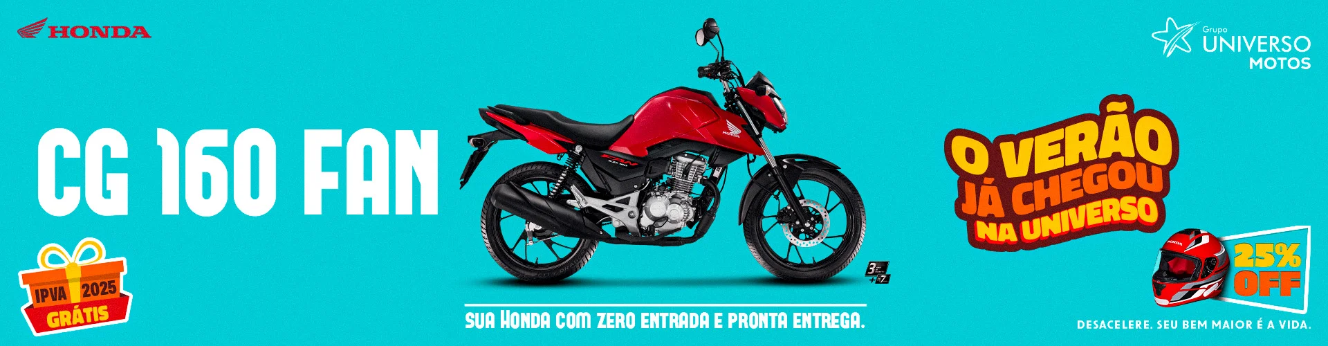 Promoção Verão Honda CG 160 Fan com IPVA Grátis e Entrega Imediata