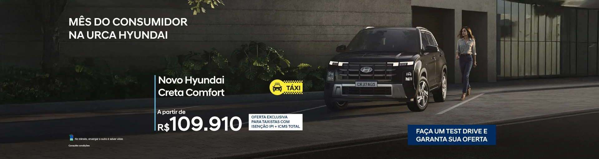11%20-%20bannerUrcaHyundai-OfertasDoMes-Marc%CC%A7o-20260306-1920x510-03-Creta-Comfort-Taxi