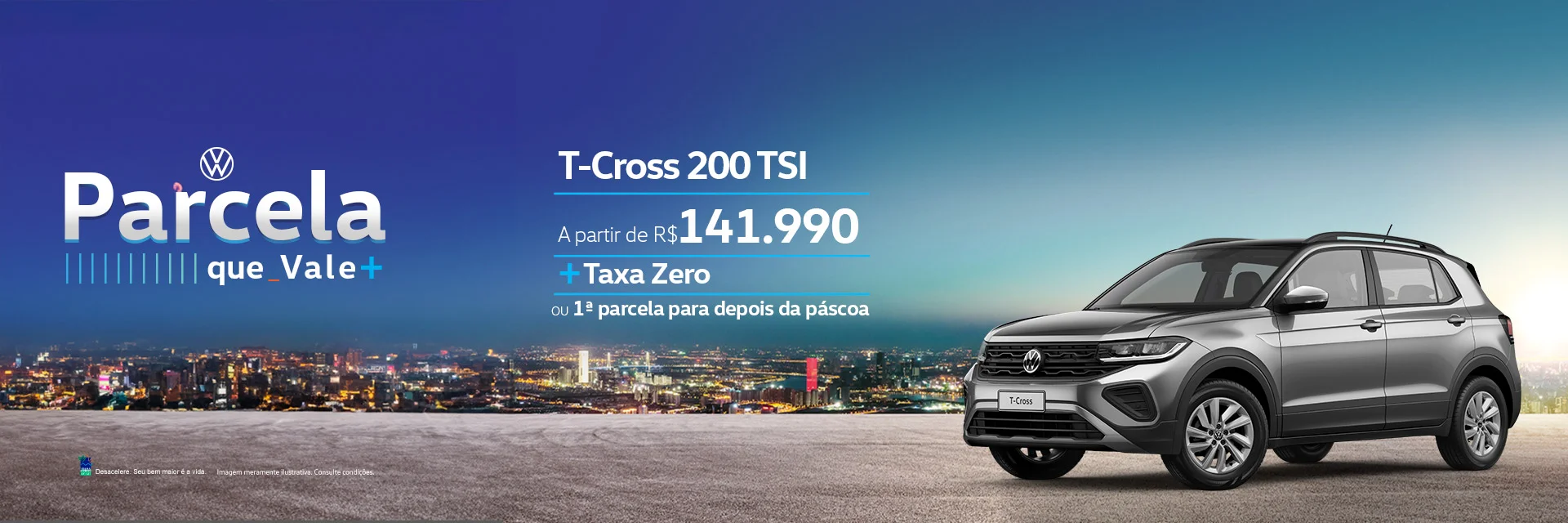 02-Tcross-200-TI-bannerZamora-ParcelaValeMais-Jan-20260107-1920x640